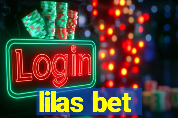 lilas bet