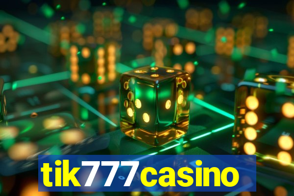 tik777casino