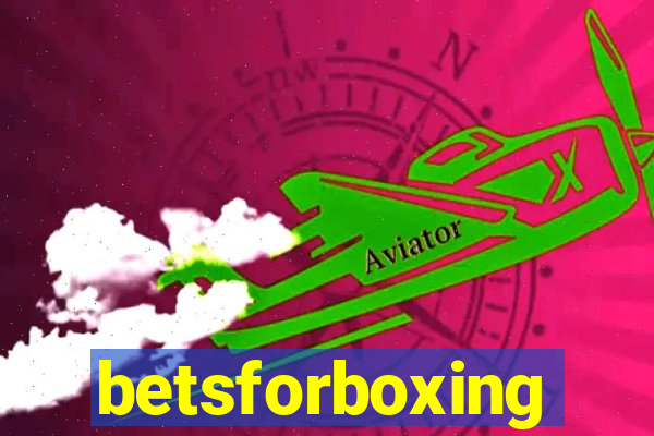 betsforboxing