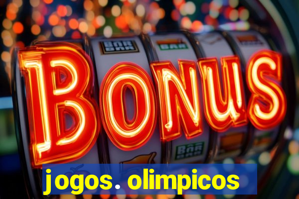 jogos. olimpicos