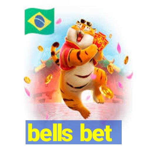 bells bet