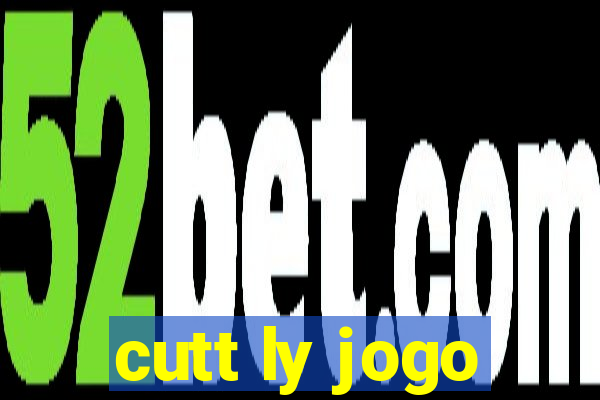 cutt ly jogo