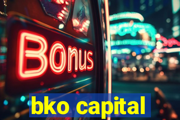 bko capital