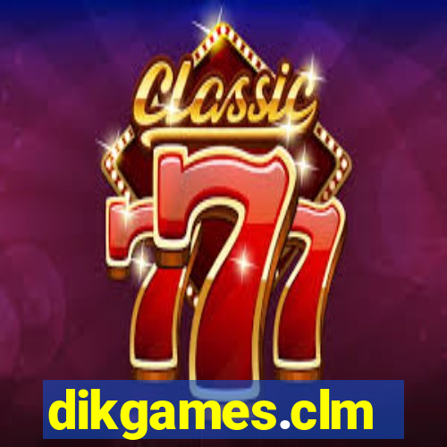 dikgames.clm