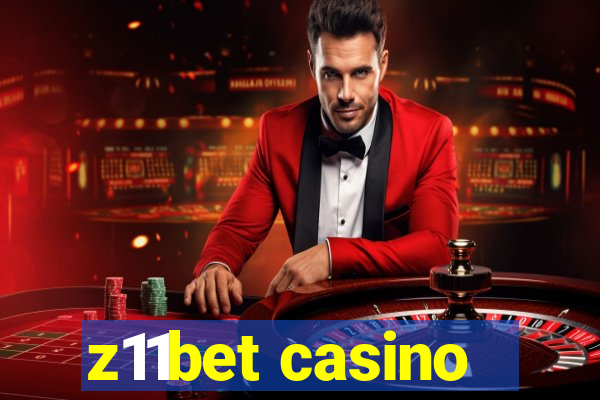 z11bet casino