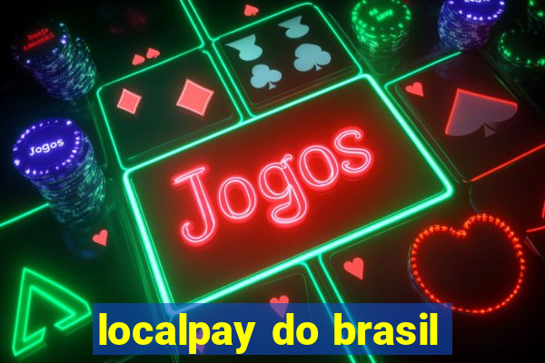 localpay do brasil