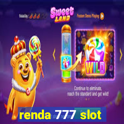 renda 777 slot