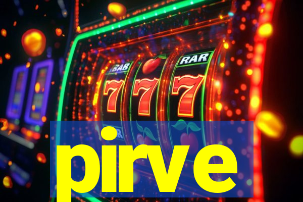 pirve