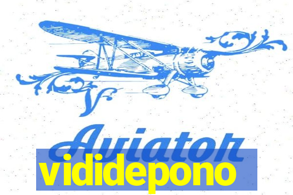 vididepono