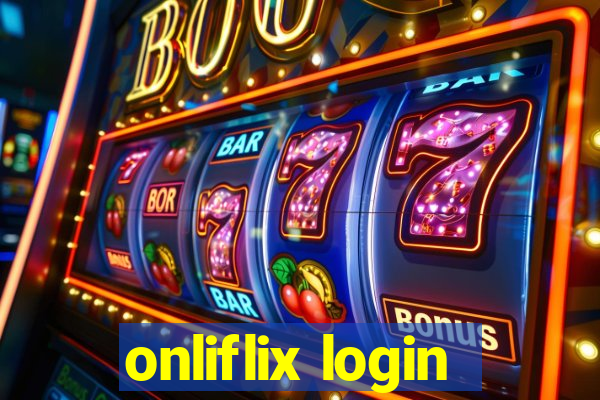 onliflix login