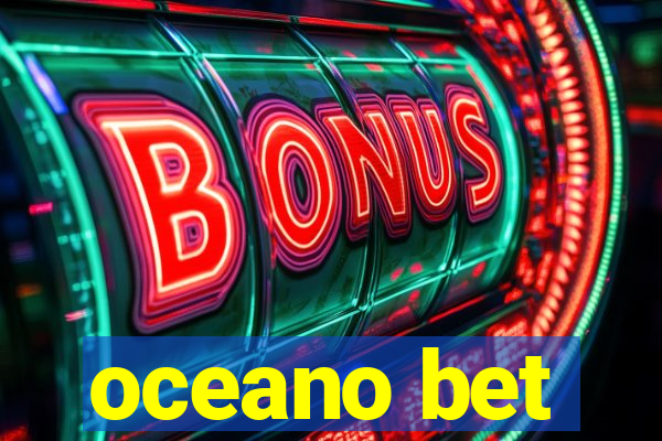 oceano bet