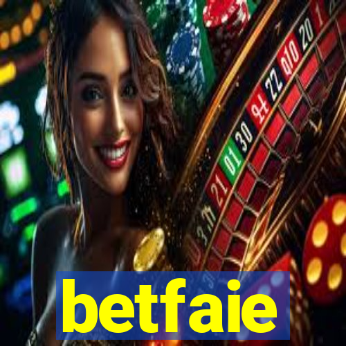 betfaie