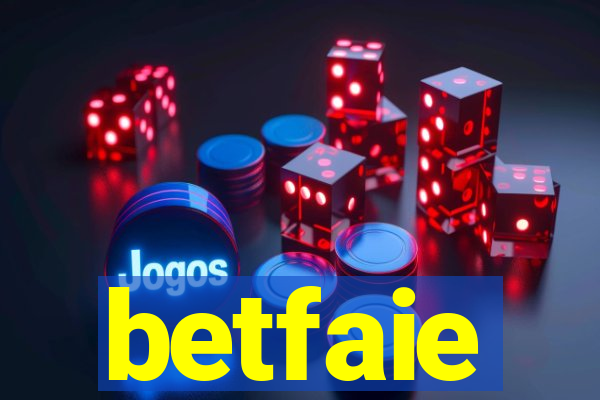 betfaie