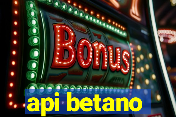 api betano