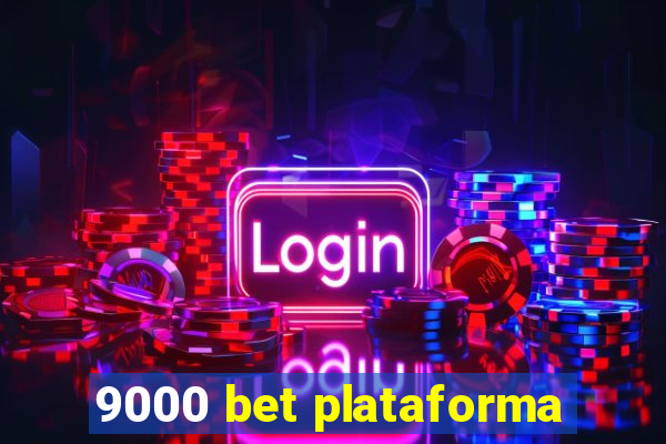 9000 bet plataforma