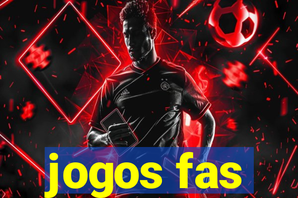 jogos fas