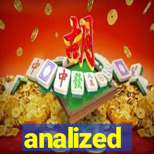 analized