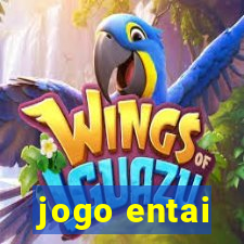 jogo entai