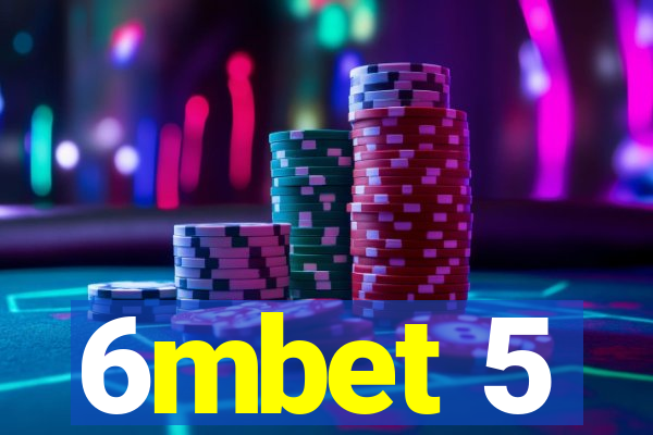 6mbet 5