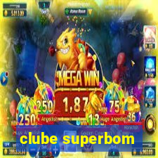 clube superbom