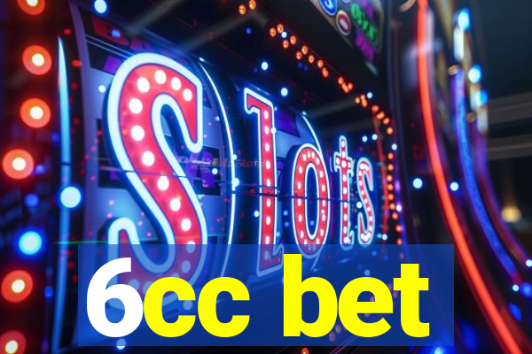 6cc bet