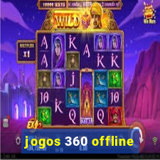 jogos 360 offline