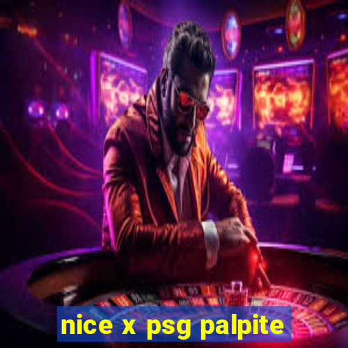 nice x psg palpite