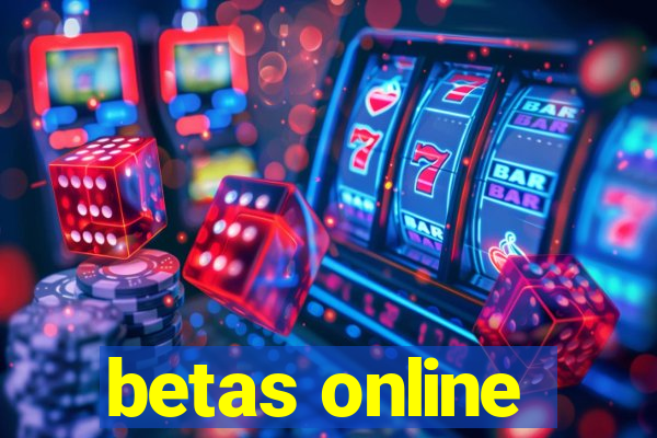 betas online