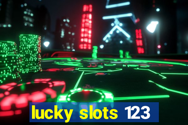 lucky slots 123