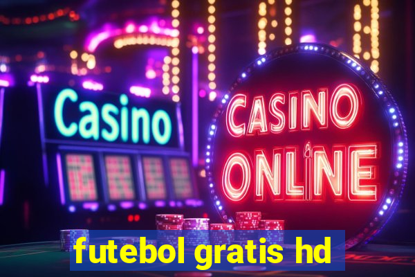 futebol gratis hd