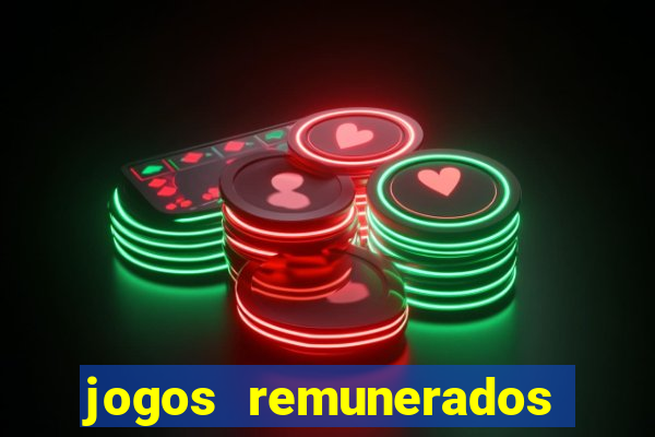 jogos remunerados de verdade