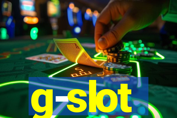 g-slot