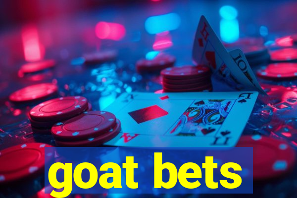 goat bets