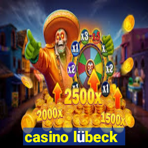 casino lübeck