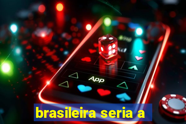 brasileira seria a