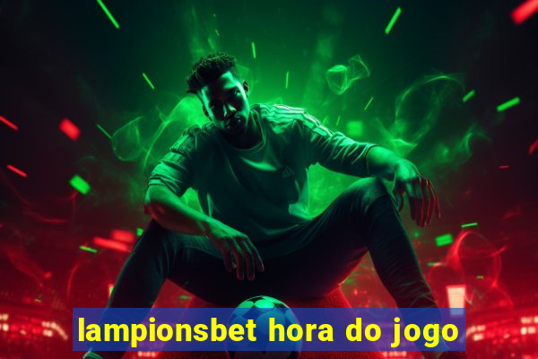 lampionsbet hora do jogo