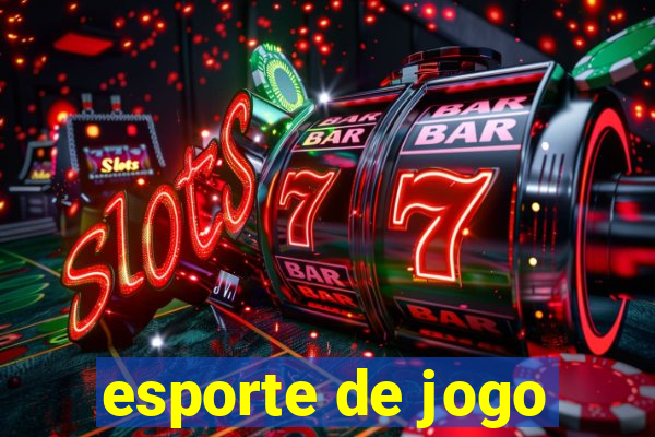 esporte de jogo