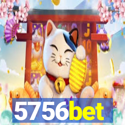 5756bet