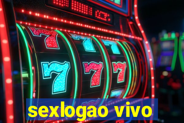 sexlogao vivo