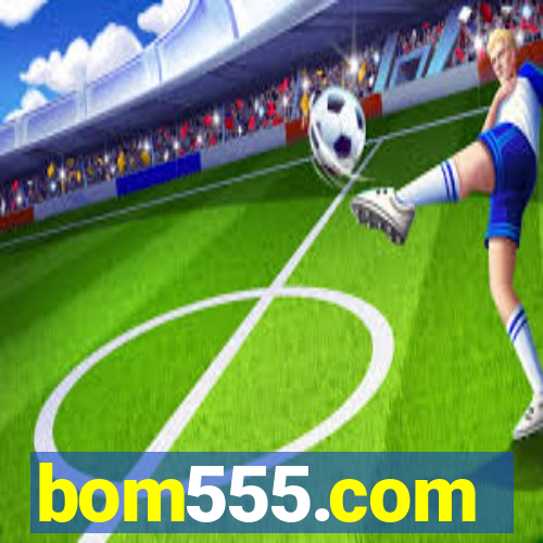 bom555.com