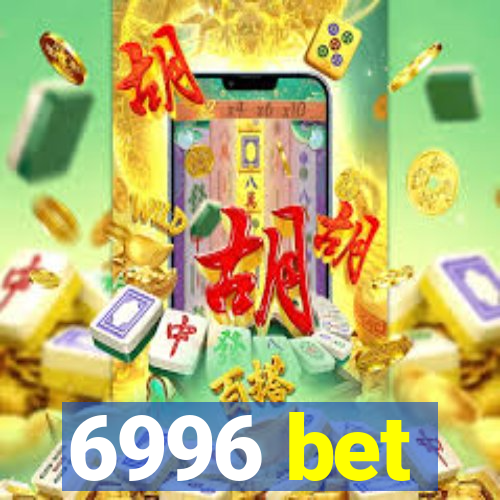 6996 bet