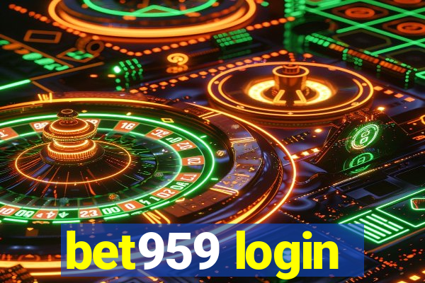 bet959 login