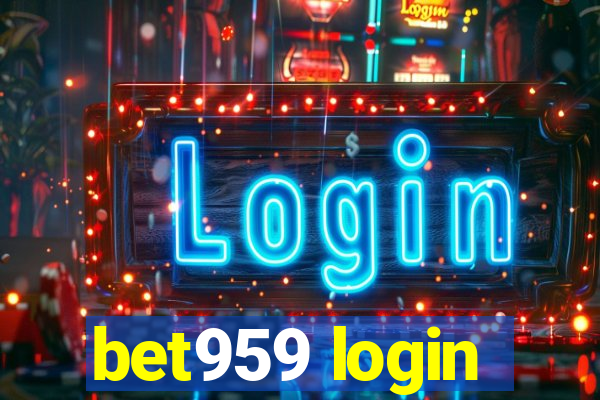 bet959 login