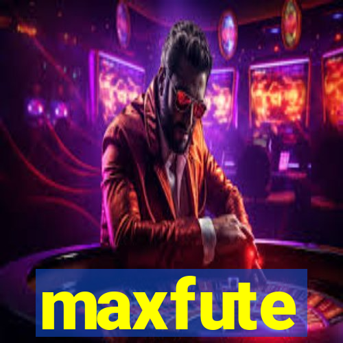 maxfute