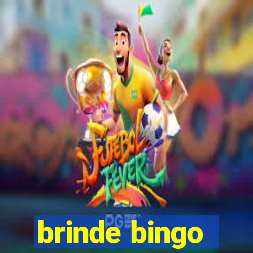 brinde bingo