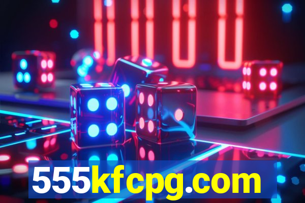 555kfcpg.com