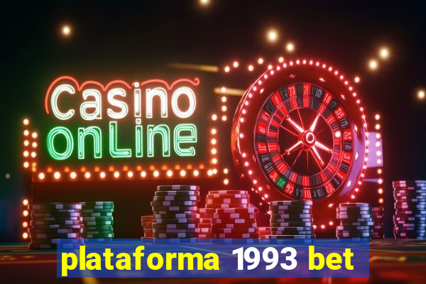 plataforma 1993 bet