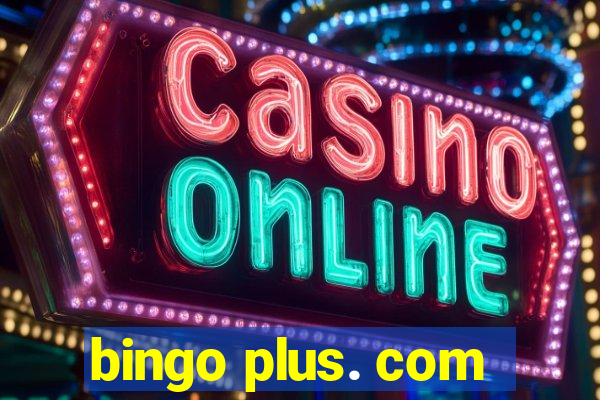 bingo plus. com