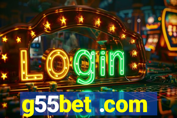 g55bet .com