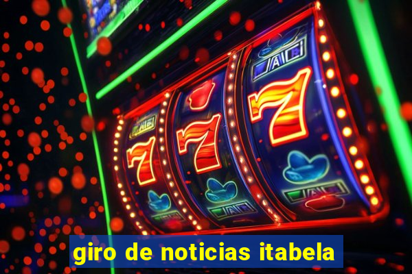 giro de noticias itabela